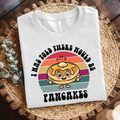 I Was Told There Would Be Pancakes shirt - Cute Retro Breakfast T‑Shirt, Funny Food Humor