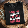 Baseball Players Have the Prettiest Sisters T-Shirt - Funny Baseball, Cute Sports Family shirt