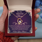 To My Beloved Mom Forever Love Necklace – Meaningful Gift for Mother – Mother's Day, Birthday, or Christmas Jewelry