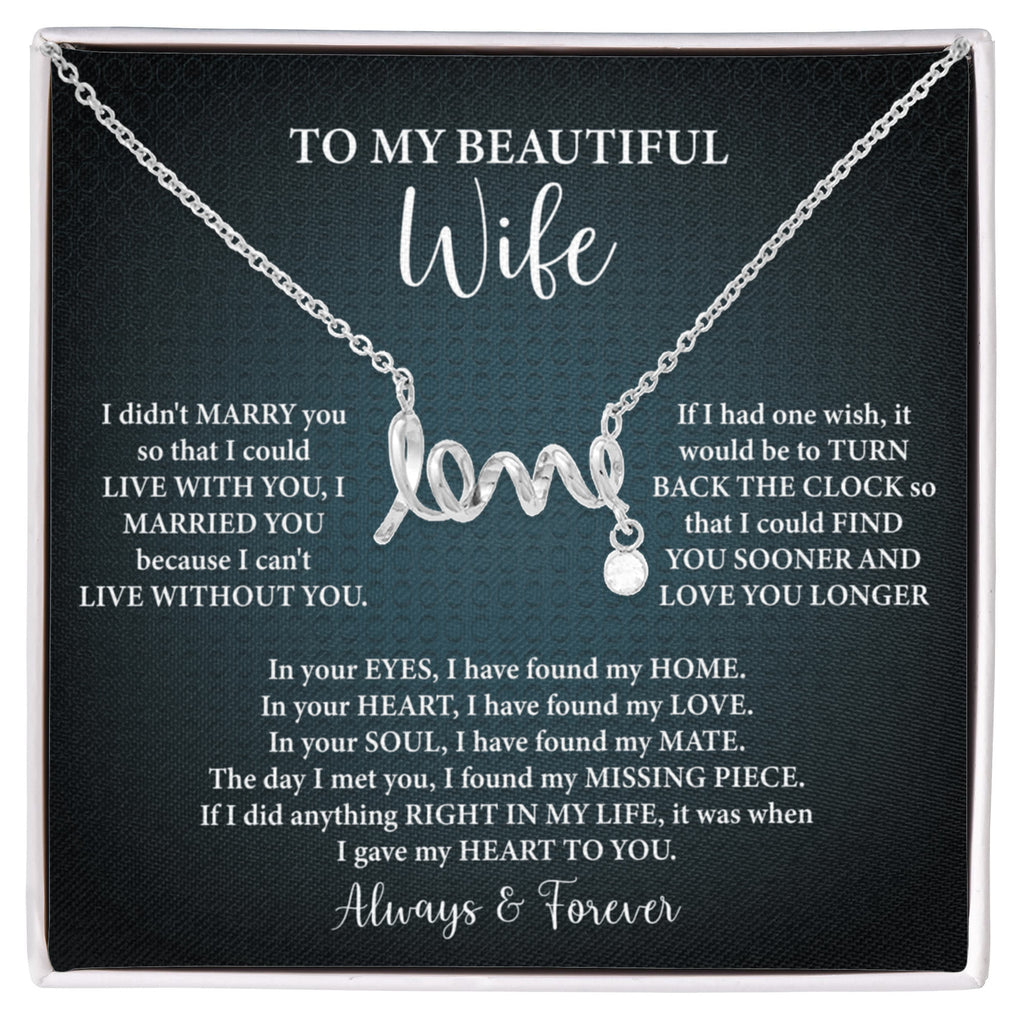 To My Beautiful Wife Scripted Love Necklace – Romantic Gift for Wife – Anniversary, Birthday & Valentine's Day Jewelry