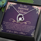 To My Beloved Mom Forever Love Necklace – Meaningful Gift for Mother – Mother's Day, Birthday, or Christmas Jewelry