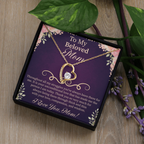 To My Beloved Mom Forever Love Necklace – Meaningful Gift for Mother – Mother's Day, Birthday, or Christmas Jewelry